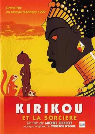 Kirikou et la sorcière Kirikou et la sorcière